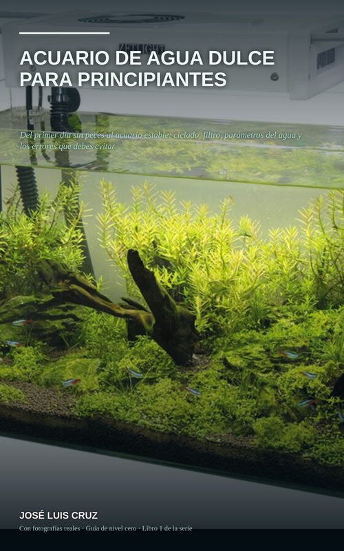 Portada de Acuario de Agua Dulce para Principiantes
